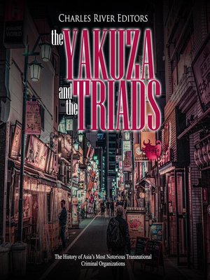 cover image of The Yakuza and the Triads